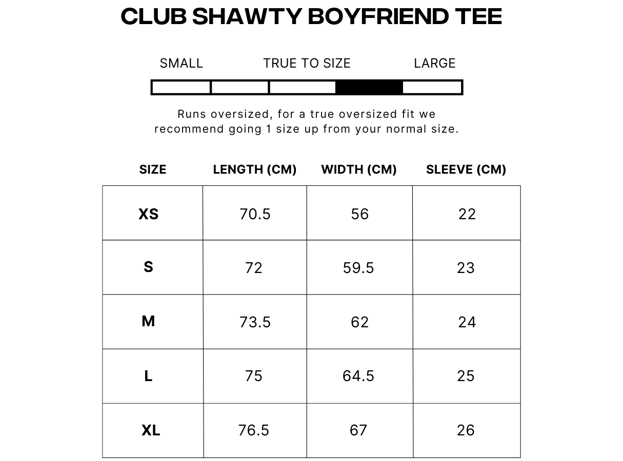 Club Shawty Boyfriend Tee